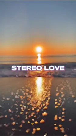 stereo love slowmo