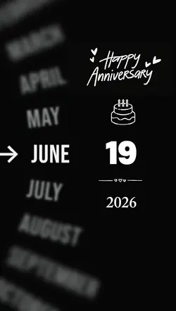 19 JUNE ANNIVERSARY