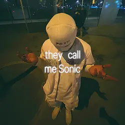 they call me sonic