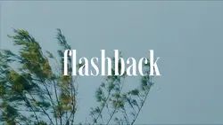 FLASHBACK