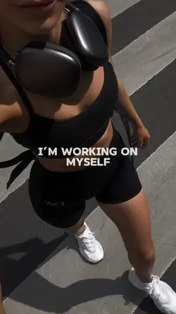 Working on myself