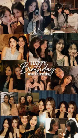 birthday my friends 