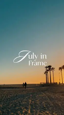 July in frame