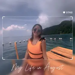 My life in August