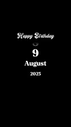 Hbd 9 August 2025
