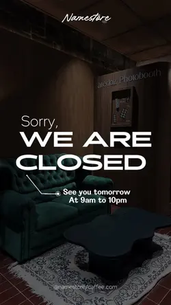 Sorry, We are closed
