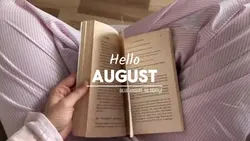 Hello August