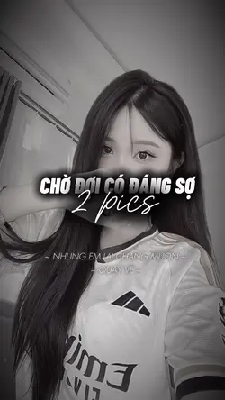 Chờ Đợi Có Đáng Sợ