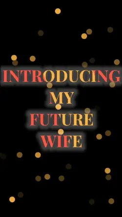 My Future Wife
