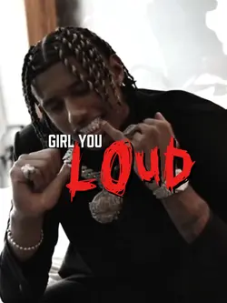 Girl you loud