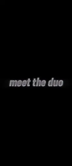 the duo...
