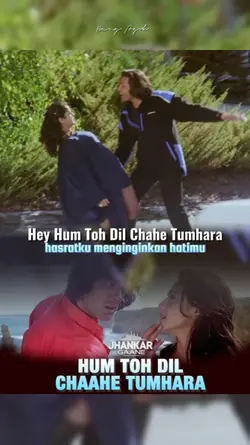 hum toh dil chaahe