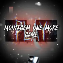 ONE MORE GAME