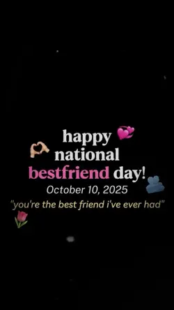 HAPPY BESTFRIEND DAY