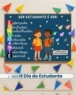 DIA DO ESTUDANTE 
