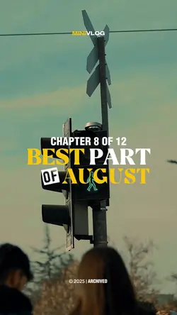 Best part of August