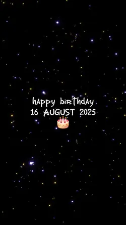HBD 16 AUGUST 2025