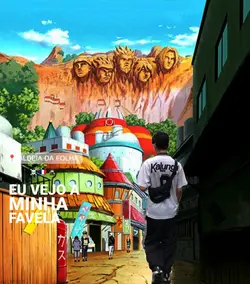 Eu vejo minha favela