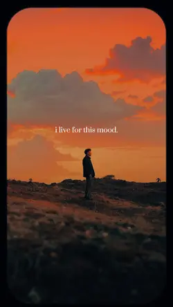 i live for this mood