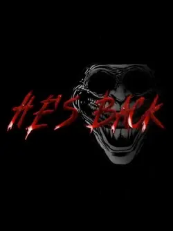 HE'S Back...!