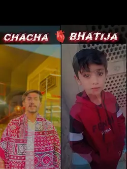 Chacha 🫀 bhatija