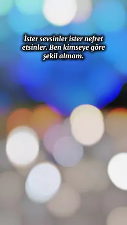 İster sevsinler iste