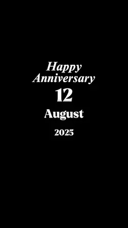 Anniversary 12augus