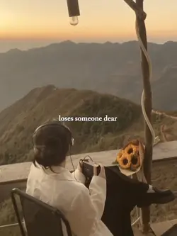 loses someone dear