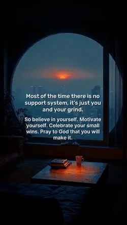 Believe in yourself 