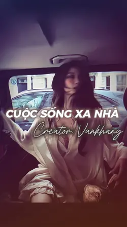 Cuộc sống xa nhà