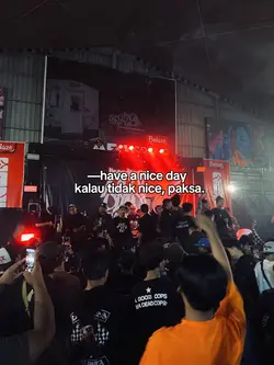 have a nice day