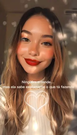 Ela entende...