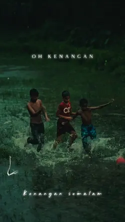 KENANGAN SEMALAM