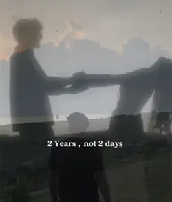 2 Year , Not 2 Days😅