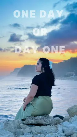 One day or day one