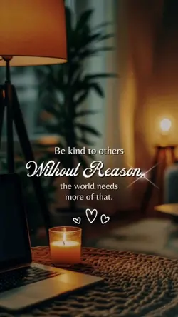 BE KIND TO OTHERS