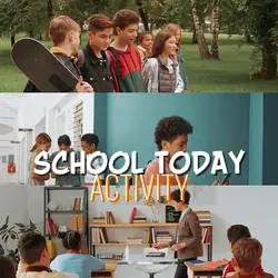 SCHOOL TODAY