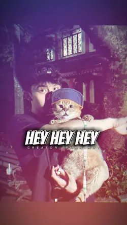 Hey hey hey