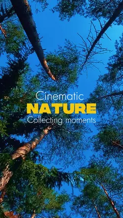 Nature cinematic 