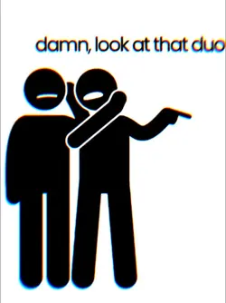 look at that duo