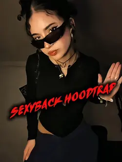 SexyBack HoodTrap
