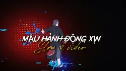 SLOW HÀNH ĐỘNG FF