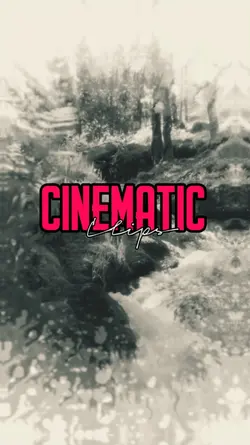 8 clips cinematic