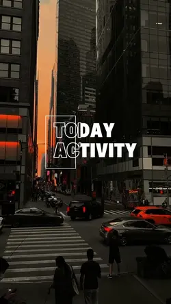 TODAY ACTIVITY