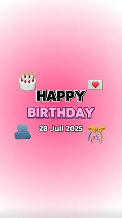 HBD 28 JULI 2025