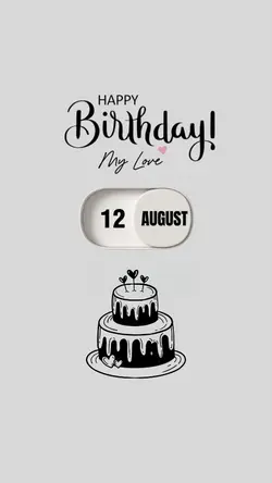 BDAY LOVE 12 AUGUST