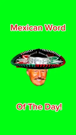 Mexican Word Of The 