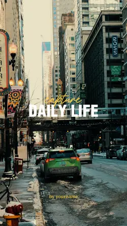 CAPTURE DAILY LIFE