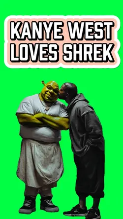 KANYE WEST & SHREK