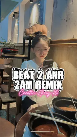 2AM RRMIX ❤️